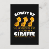 Giraffe Lover Giraffe Always Be Yourself