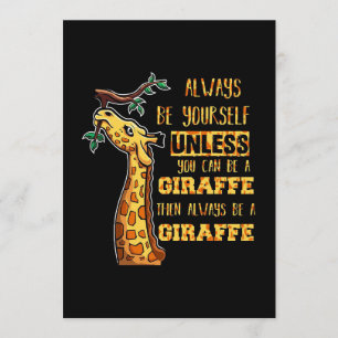 Giraffe Lover Giraffes Always Be Yourself Programme