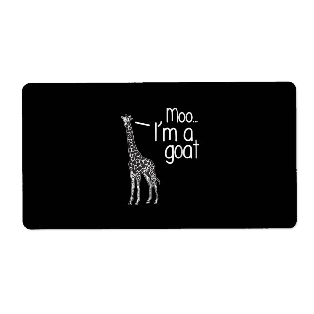 Giraffe Moo I'm A Goat (Front)