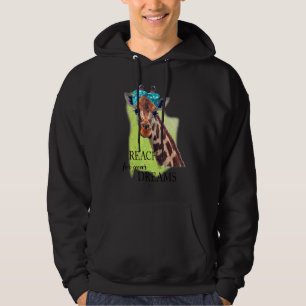 Giraffe Reach For Your Dream Joke  Inspirational Hoodie