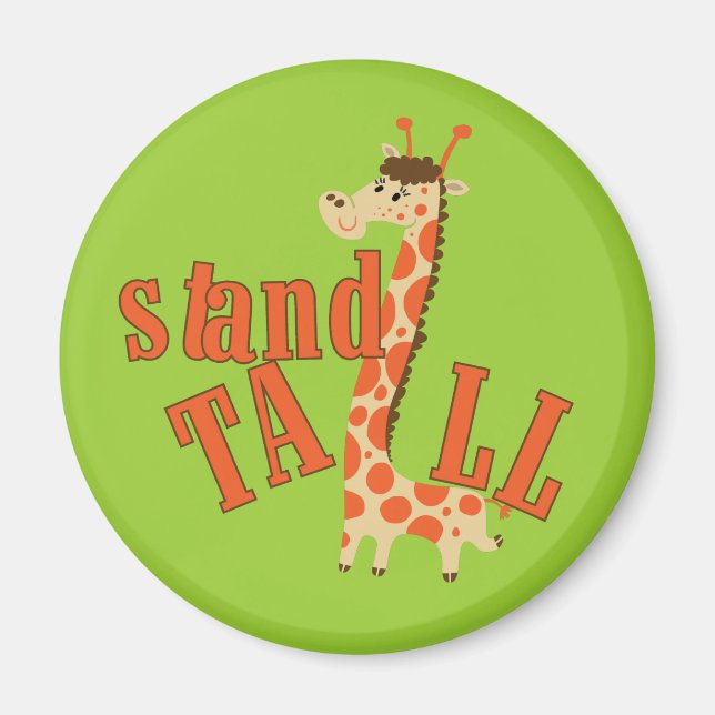 Giraffe Stand Tall Magnet (Front)