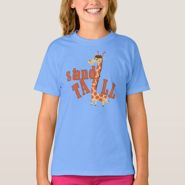 Giraffe Stand Tall T-Shirt (Front)