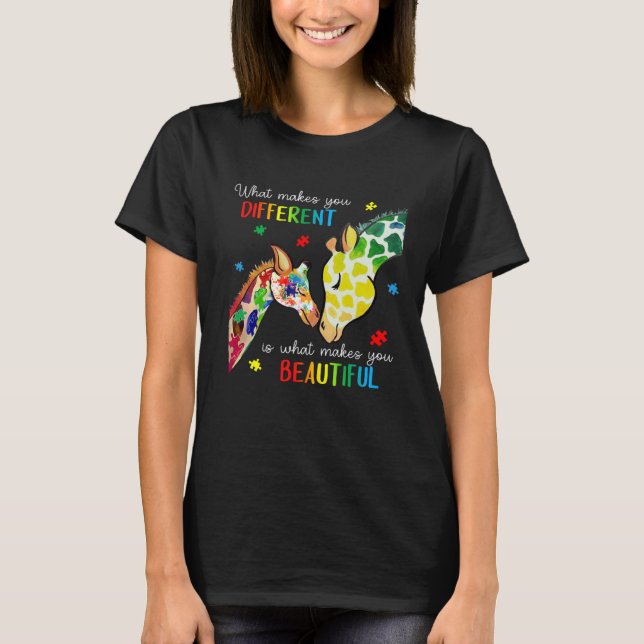 Giraffe What Makes You Different Autism Awareness  T-Shirt (Front)