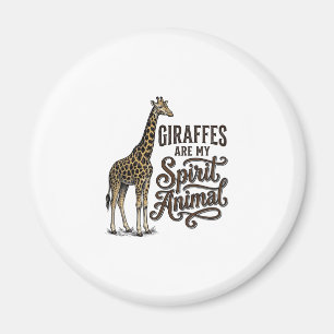 Giraffes Are My Spirit Animal Vintage Shirt Design Magnet