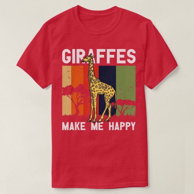 Giraffes Make Me Happy Giraffe Lover Zoo Animal Wi T-Shirt (Design Front)