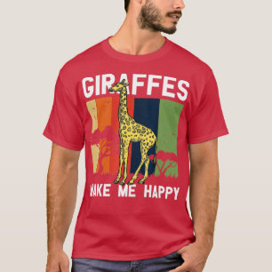 Giraffes Make Me Happy Giraffe Lover Zoo Animal Wi T-Shirt