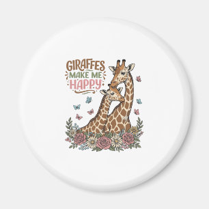 Giraffes Make Me Happy Vintage Floral Shirt Design Magnet