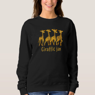 Giraffic Jam For Kids And Toddlers Who Loves Giraf Sweatshirt