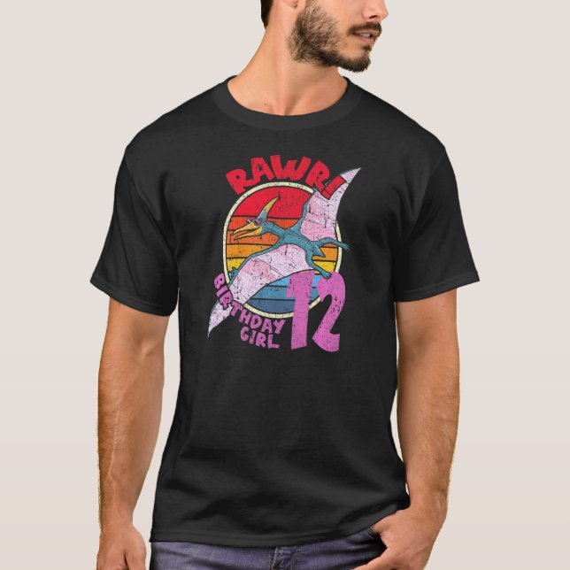 Girl 12th Birthday I Rawr Pterodactylus I Family M T-Shirt (Front)