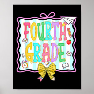 Girl 1st Day Of 4th Grade  Poster