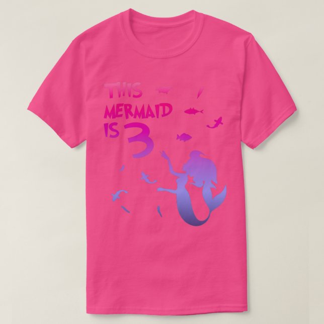 Girl 3th Birthday This Mermaid Is 3 Years Old T-Shirt (Design Front)
