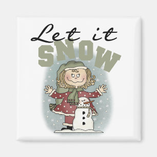 Girl and Snowman Let it Snow T-shirts Magnet