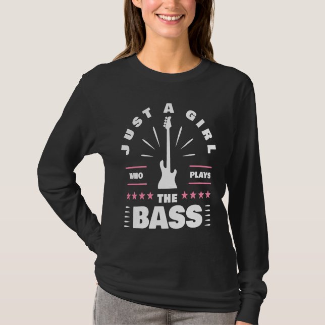 Girl Bass Player Women Bassist Daughter Electric B T-Shirt (Front)