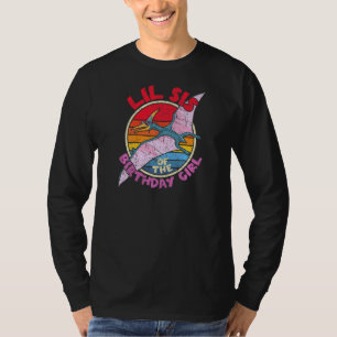 Girl Birthday I Lil Sis I Pterodactylus I Family M T-Shirt