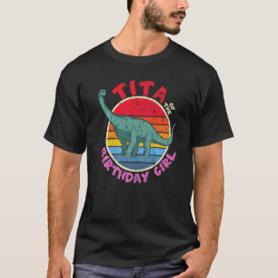 Girl Birthday I Tita I Brachiosaurus I Family Matc T-Shirt