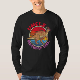 Girl Birthday I Uncle I Parasaurolophus I Family M T-Shirt