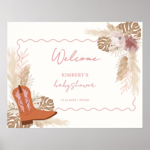 Girl Boho Cowgirl Boots Pampas Baby Shower Welcome Poster