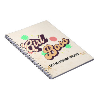Girl Boss Let's Get It Together Notebook