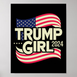 Girl For Donald Trump Cute Trump Flag Women Girls Poster