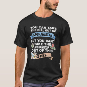 Girl from Afghanistan - Relocation From Afghanista T-Shirt