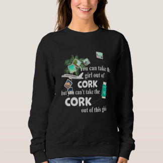 Girl From Cork Patriotic Proud Girl From Cork Sweatshirt
