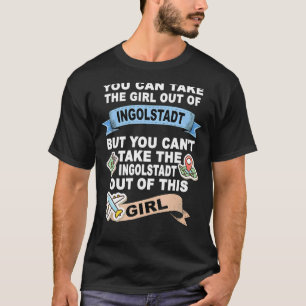 Girl from Ingolstadt - Relocation From Ingolstadt T-Shirt