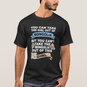 Girl from Mongolia Relocation From Mongolia T-Shirt