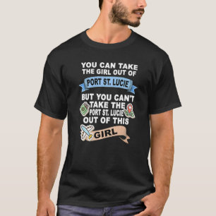 Girl from Port St Lucie City T-Shirt