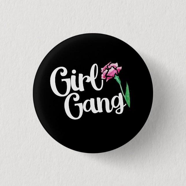 Girl Gang 3 Cm Round Badge (Front)