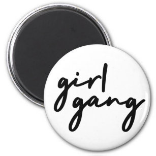 Girl Gang   Cute Girl Power Modern Feminism Magnet