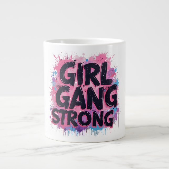 Girl Gang Strong  Large Coffee Mug (Front)