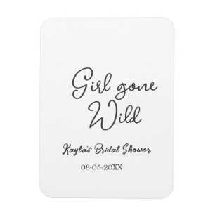 Girl gone wild bridal shower name date simple mini magnet
