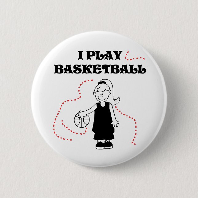 Girl I Play Basketball 6 Cm Round Badge (Front)