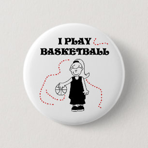 Girl I Play Basketball 6 Cm Round Badge