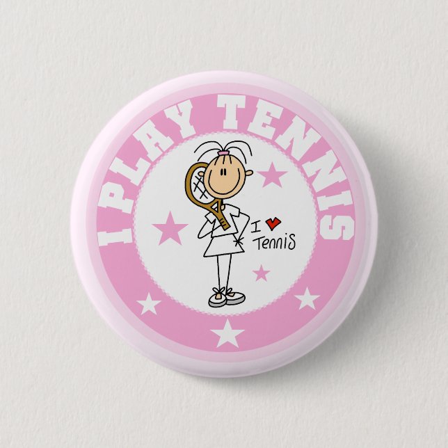 Girl I Play Tennis Tshirts and gifts 6 Cm Round Badge (Front)