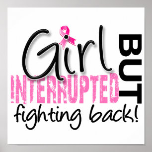 Girl Interrupted 2 Breast Cancer Poster
