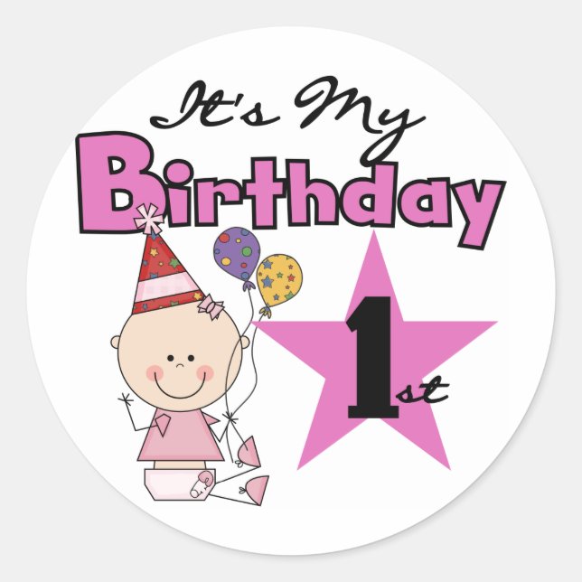 Girl It's My Birthday Tshirts and Gifts Classic Round Sticker (Front)