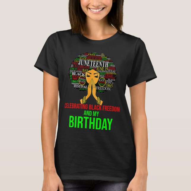 Girl June 19th Celebrating Freedom And Birthday  T-Shirt (Front)