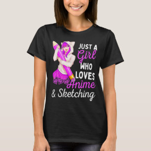 Girl Just a Girl Who Loves and Sketching Drawing T-Shirt