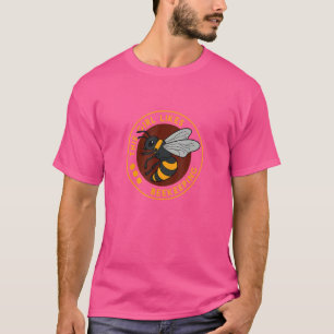 Girl Likes Beekeeping Honey Ironic Quote Bees T-Shirt