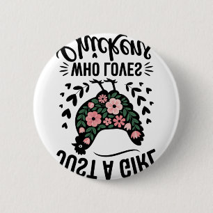 Girl Loves Chicken Keeper Hen Poultry  6 Cm Round Badge
