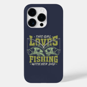 Girl Loves Fishing With Her Dad Fishing Dad quote Case-Mate iPhone 14 Pro Case