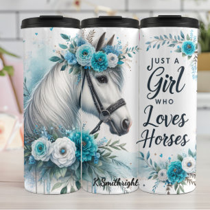 Girl Loves Horses Floral Elegance Thermal Tumbler