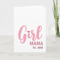 Girl Mama Est. 2025 New Mum Gift