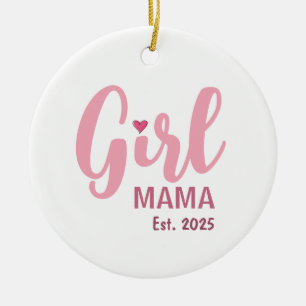 Girl Mama Est. 2025 New Mum Gift Ceramic Tree Decoration