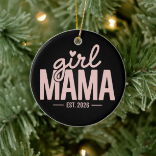 Girl Mama Est 2026 Pregnancy Reveal Mum To Be  Ceramic Tree Decoration