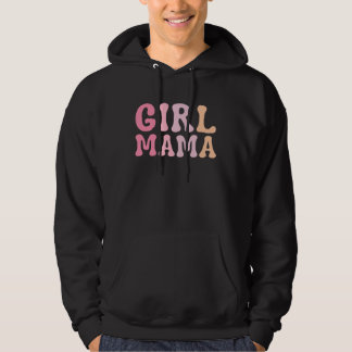 Girl Mama Girl Mum of Girls Mother's Day 2 Hoodie