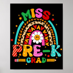 Girl Miss Pre-k Grad Graduation Girl Last Day Of S Poster