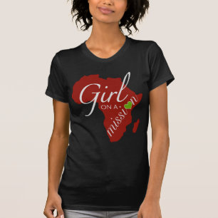 Girl on a Mission - Africa T-Shirt
