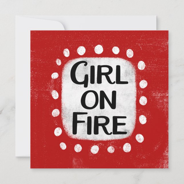 Girl On Fire Greeting Card (Front)